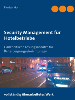 Security Management für Hotelbetriebe: Ganzheitliche Lösungsansätze für Beherbergungseinrichtungen