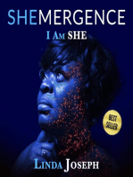 SHEmergence: I Am She