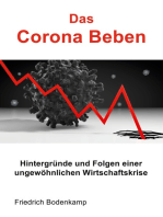 Das Corona Beben: Hintergründe und Folgen einer ungewöhnlichen Wirtschaftskrise