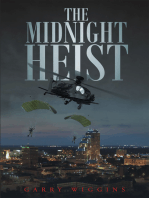The Midnight Heist