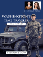 Washington's Time Traveler Revisited