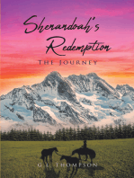 Shenandoah's Redemption - The Journey