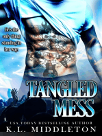 Tangled Mess