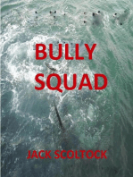 Bully Squad