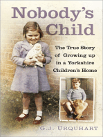 Nobody's Child: The True Story or Growing up in a Yorkshire Children's Home