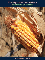 The Hybrid-Corn Makers: Prophets of Plenty