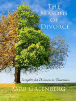 The Seasons of Divorce—Insights for Women in Transition