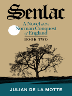 Senlac (Book Two): A Novel of the Norman Conquest of England