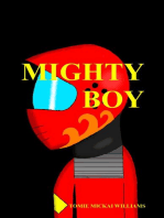 Mighty Boy Book 1: Mighty Boy, #1