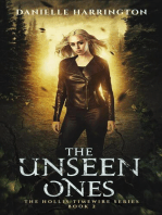 The Unseen Ones: The Hollis Timewire Series, #2