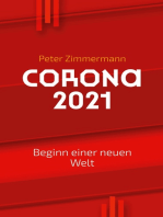 Corona 2021: Beginn einer  neuen Welt