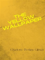 The Yellow Wallpaper