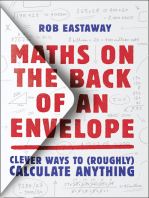 Maths on the Back of an Envelope: Clever ways to (roughly) calculate anything