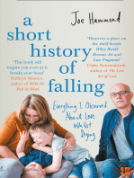 A Short History of Falling: Everything I Observed About Love Whilst Dying