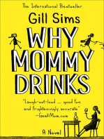 Why Mommy Drinks