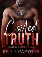 Coiled Truth: Black Cobras MC