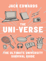 The Ultimate University Survival Guide: The Uni-Verse