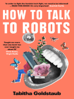 How To Talk To Robots: A Girls’ Guide To a Future Dominated by AI