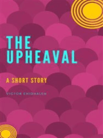 The Upheaval