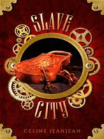 The Slave City: A Quirky Steampunk Fantasy