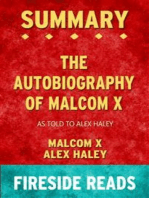 The Autobiography of Malcolm X: As Told to Alex Haley by Malcolm X and Alex Haley: Summary by Fireside Reads