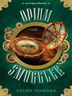 The Opium Smuggler: A Quirky Steampunk Fantasy