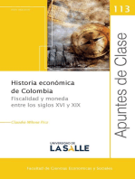 Historia económica de Colombia: Fiscalidad y moneda entre los siglos XVI y XIX