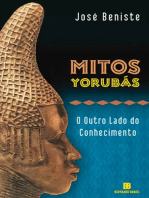 Mitos Yorubás: O outro lado do conhecimento