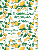 O cuidadoso despir do amor