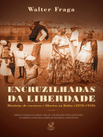 Encruzilhadas da liberdade