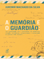 A memória e o guardião