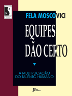 Equipes dão certo