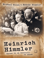 Heinrich Himmler: Cartas de um assassino em massa