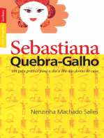 Sebastiana Quebra-Galho: um guia prático para o dia a dia das donas de casa