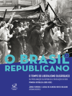 O Brasil Republicano: O tempo do liberalismo oligárquico - vol. 1: Da Proclamação da República à Revolução de 1930
