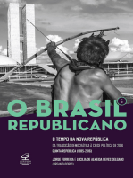 O Brasil Republicano: O tempo da Nova República - vol. 5: Da transição democrática à crise política de 2016