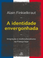 A identidade envergonhada: Imigração e multiculturalismo na França hoje