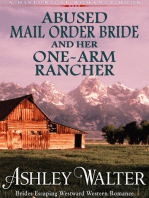 Abused Mail Order Bride and Her One-Arm Rancher (#1, Brides Escaping Westward Western Romance) (A Historical Romance Book)