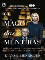 O mago das mentiras: Bernard Madoff e a história da maior fraude financeira de todos os tempos