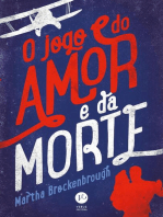 O jogo do amor e da morte