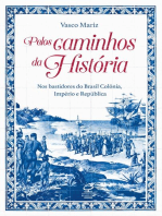 Pelos caminhos da história