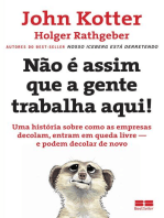 Não é assim que a gente trabalha aqui!