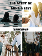 The Story of Anna & Levi Smashup