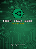Fork This Life: Volume One