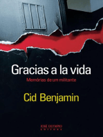 Gracias a la vida: Memórias de um militante