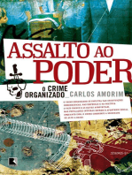 Assalto ao poder: O crime organizado