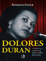 Dolores Duran: A noite e as canções de uma mulher fascinante