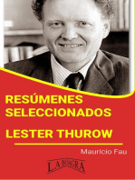 Resúmenes Seleccionados: Lester Thurow: RESÚMENES SELECCIONADOS