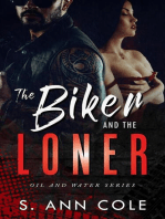 The Biker and the Loner