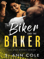 The Biker and the Baker: Oil and Water, #4